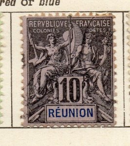 Reunion 1892 Early Issue Fine Used 10c. NW-116232