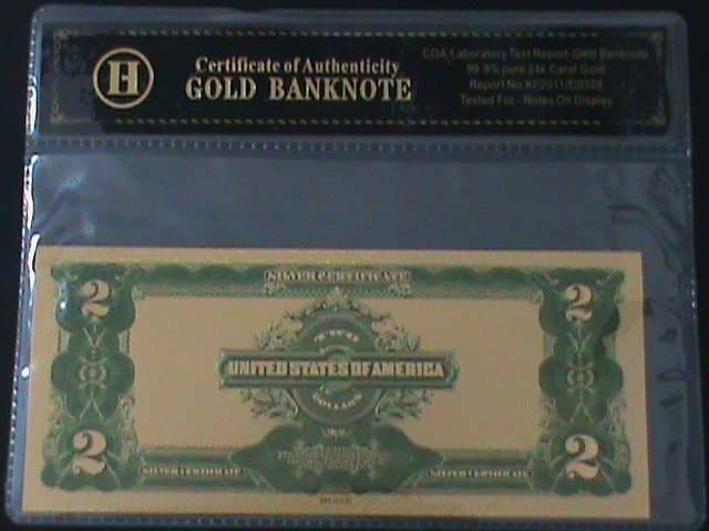 ​UNITED STATES-1899 CAT.#339- 24 KARAT GOLD REPLICA $2 -VF WITH CERTIFICATE
