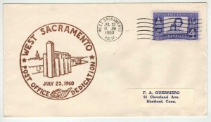 WEST SACRAMENTO CALIFORNIA 7/23/1960 Post Office Dedication Cachet/Cancel