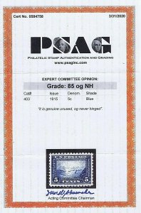 SC# 403 UNUSED ORIGINAL GUM MNH 5C GOLDEN GATE 1915, 2020 PSAG CERT GRADED 85