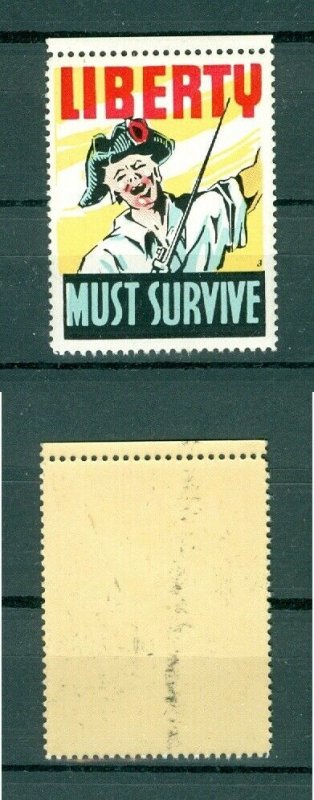 USA. Patriotic WWII  Poster Stamp MNH.  Liberty Must Survive