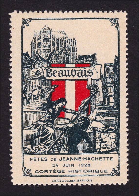 REKLAMEMARKE FRANCE POSTER STAMP BEAUVAIS 1928 FETES DE JEANNE HACHETTE MNH-OG