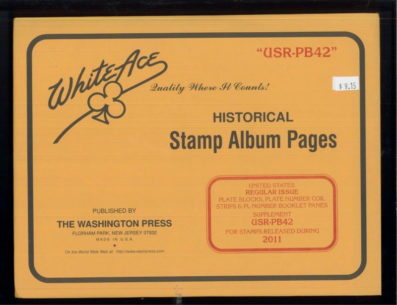 2011 White Ace U.S. Regular Issue Plate Number Stamp Supplement Pages USR-PB42 