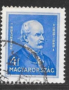 Hungary 470: 4f Ignac Semmelweis (1818-1865), physician, used, VF