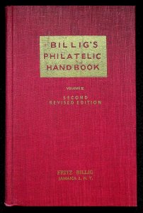 Billig's Philatelic Handbook Volume 2 Second Edition by Fritz Billig