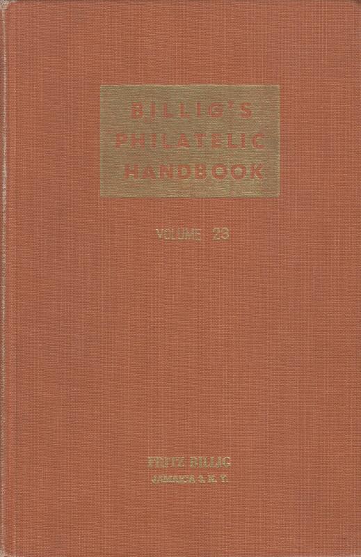 Billig's Philatelic Handbook Vol 23. Rocket Mail, Allied Forces in GB, Japan X-s