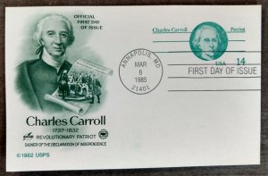 United States #UX106 14c Charles Carroll entire FDC (1985) w/ Artcraft cachet