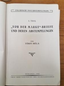 HUNGARY POSTAL CANCELS by Terfi Bela, 1943, hard covered book, plus map