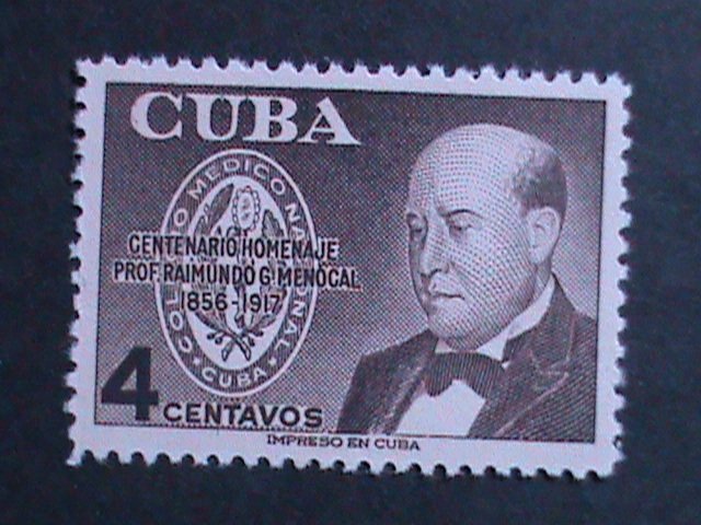 ​CUBA 1956 SC#561 CENTENARY BIRTH-RAIMUNDO G. MENOCAL  MNH-OG-VF--67 YEARS OLD