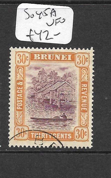 BRUNEI (PP2603B)  RIVER SCENE 30C  SG 44  VFU 