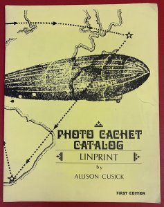 Linprint, Photo Cachet Catalog, by Allison Cusick, 1976, First Edition