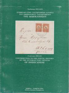 Contribution to the Postal History of the Ottoman Post Offices of Dodecanese