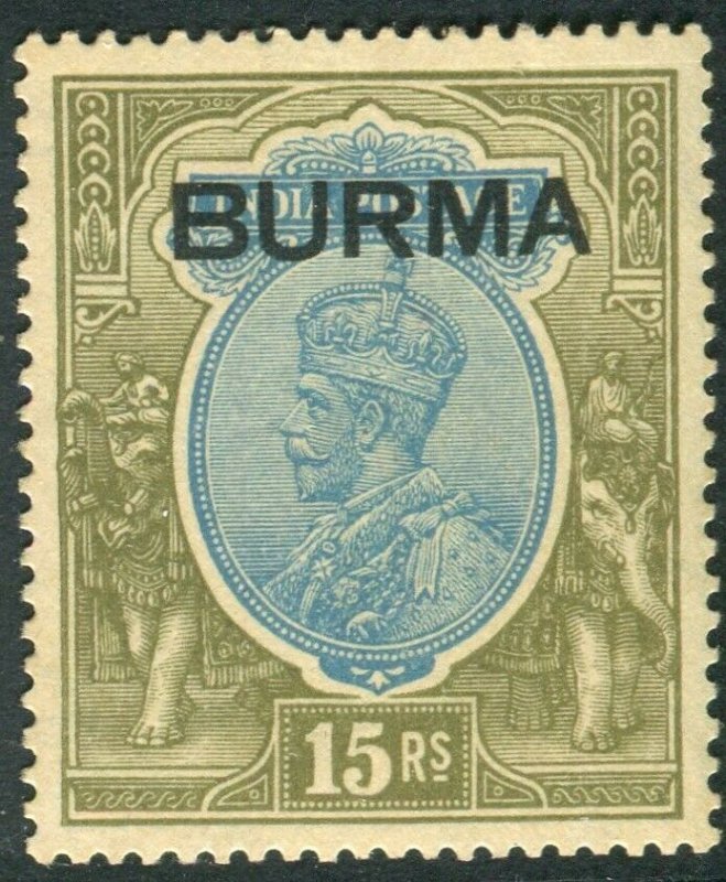 BURMA-1937 15r Blue & Olive.  A LMM ,some light gum toning Sg 17