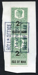 Isle of Man KGVI 2/- Pair Key Plate Type Revenues CDS on Piece