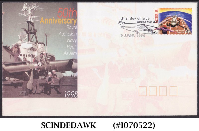 AUSTRALIA - 1998 50th ANNIVERSARY ROYAL AUSTRALIAN NAVY FLEET AIR ARM - FDC