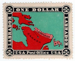 (I.B) Canada Postal : USA Post Office Labrador $1 (Newfoundland)