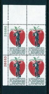 SCOTT  1317  JOHNNY APPLESEED  5¢  PLATE BLOCK  MNH  SHERWOOD STAMP