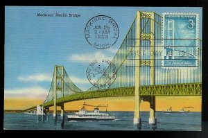 UNITED STATES FDC 3¢ Mackinac Straits Bridge 1958 Maxi Postcard