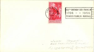 US COVER SLOGAN CANCEL 250th BIRTHDAY BEN FRANKLIN 1706 - 1956 LANCASTER P.A.