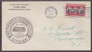 US Sc 703 FDC. 1931 2c Yorktown Single, Wethersfield Chamber of Commerce Cachet