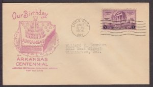 1936 ARKANSAS 100 years Sc 782-51c 1st Arkansas Centennial Commission cachet