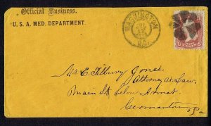 US 65 1861 fancy cancel on Official Business USA Med. Dept. cover Washington DC