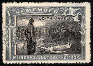 1916 WW I Great Britain Poster Stamp Remember Edith Cavell Murdered Oct 12, 1915