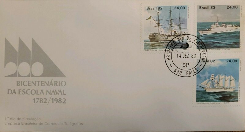 A) 1982, BRAZIL, BOATS, BICENTENNIAL OF THE NAVAL SCHOOL, FDC, BRASIL, BENJAMIN  