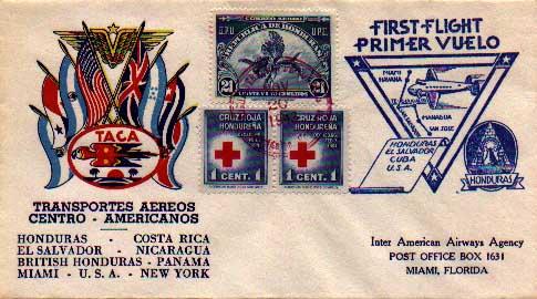 Honduras 1c Red Cross (2) and 21c Izote Flower 1943 TACO First Flight Tegucig...