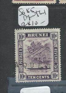 BRUNEI (PP1701B) 10C  SG 85 PAQUEBOT CANCEL VFU