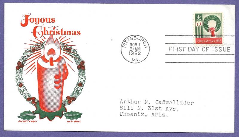 1205 CHRISTMAS 4c , 1962 CACHET CRAFT/BOLL FIRST DAY COVER, ADDR.