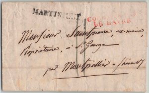 Martinique 1825 St. Pierre to France Via Le Havre Straight-Line Stampless Letter