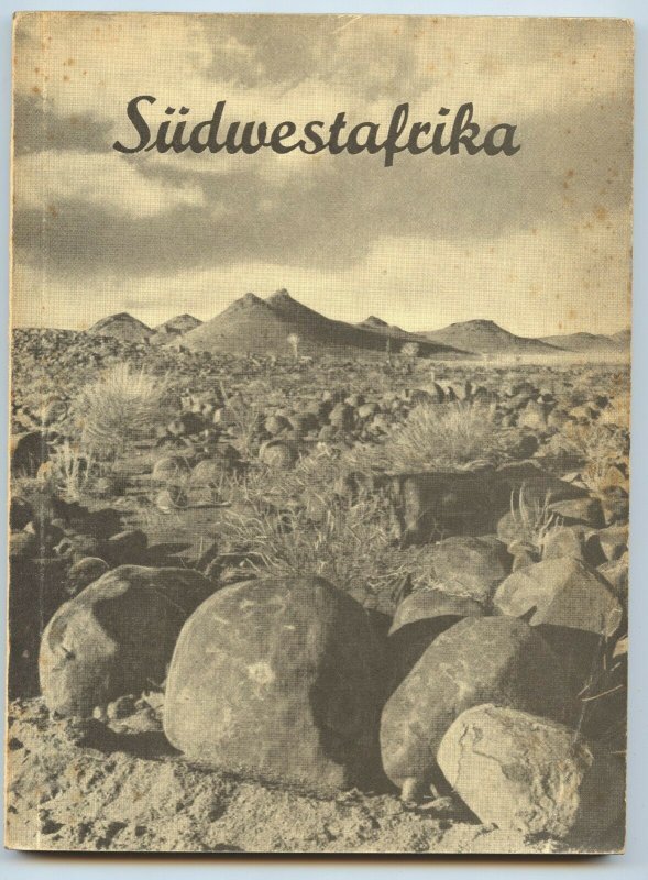 Southwest Africa, 1954 by Dr. H.W. Gewande (in German), softbound 200 pages 