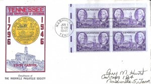 1946 FDC, #941, 3c Tennessee Statehood, Nashville Philatelic Society, block of 4