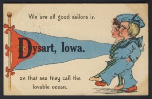 POSTAL HISTORY USA - Dysart IOWA 1913 - pennant - We are all good Sailors