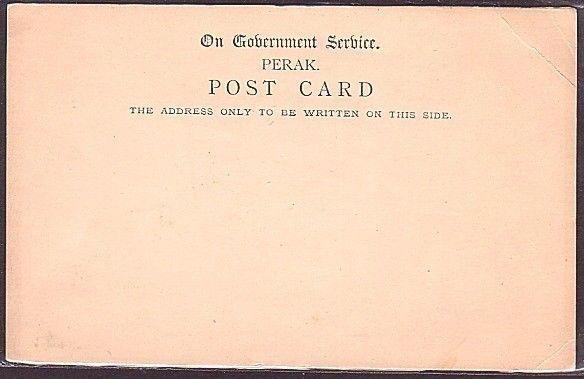 MALAYA PERAK c1900 Govt Service formular postcard unused...................34644