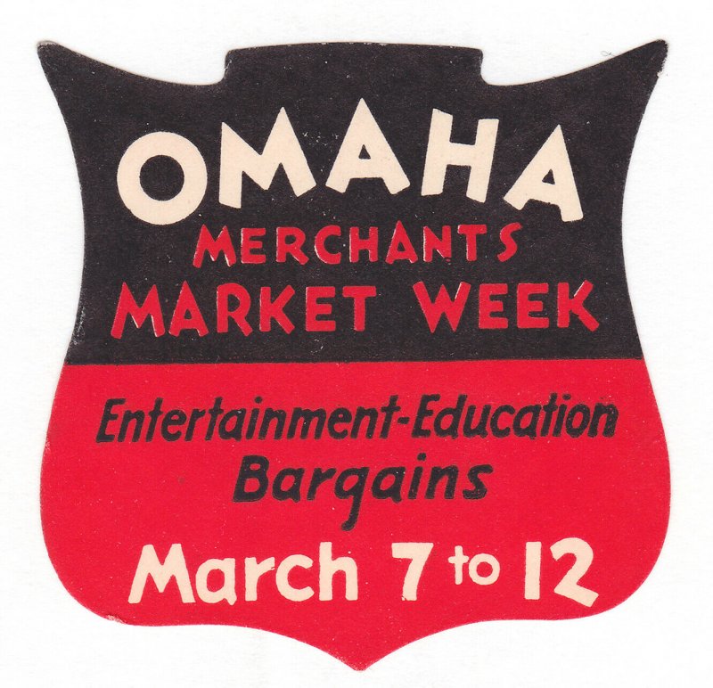 REKLAMEMARKE POSTER STAMP STICKER - OMAHA MERCHANTS MARKET WEEK