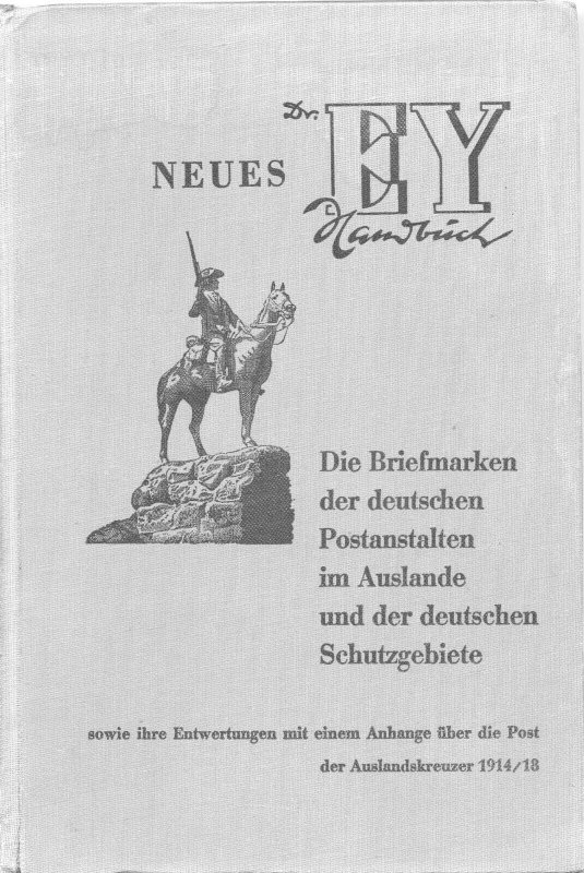 German Colonies, Dr. Ey 1964, Handbook, 3rd edition, hardbound, 235 pages, used