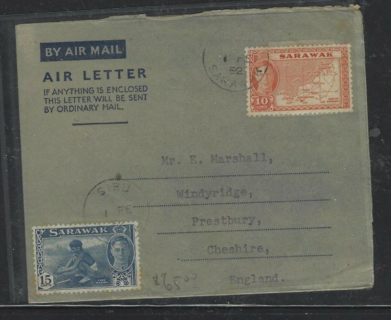 SARAWAK COVER (P0804B) 1952  KGVI 10C+15C  ON AEROGRAMME SIBU O ENGLAND NO MSG