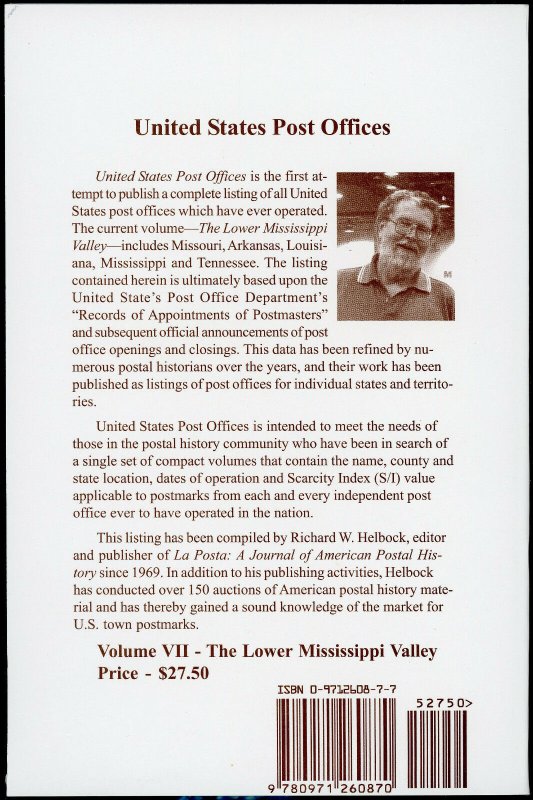 Lower Mississippi Valley US Post Offices Volume VII 320 Page Richard W Helbock