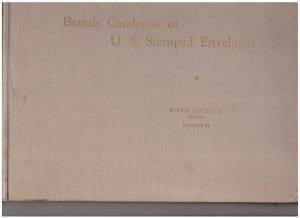 BARTEL'S CAT.STAMPED ENV. & WRAPPERS OF THE U.S. AND POSSESSIONS VOL.II BBPG36