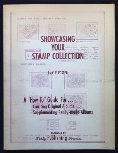 Showcasing Your Stamp Collection by C.E. Foster (1978)