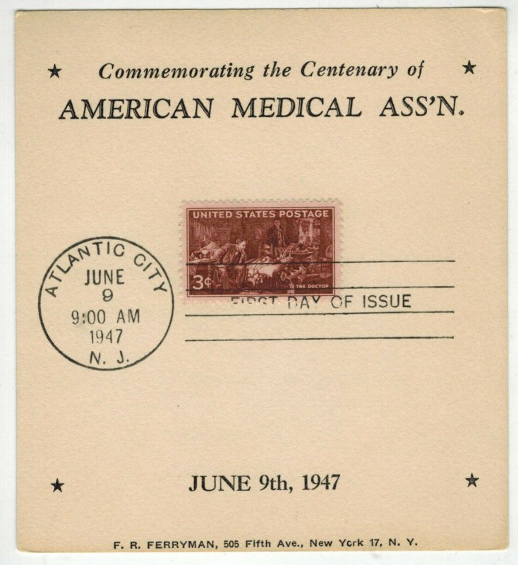 PS FERRYMAN FIRST DAY ISSUE CARD 949 DOCTORS OF AMERICAN Medical Ass. 1949
