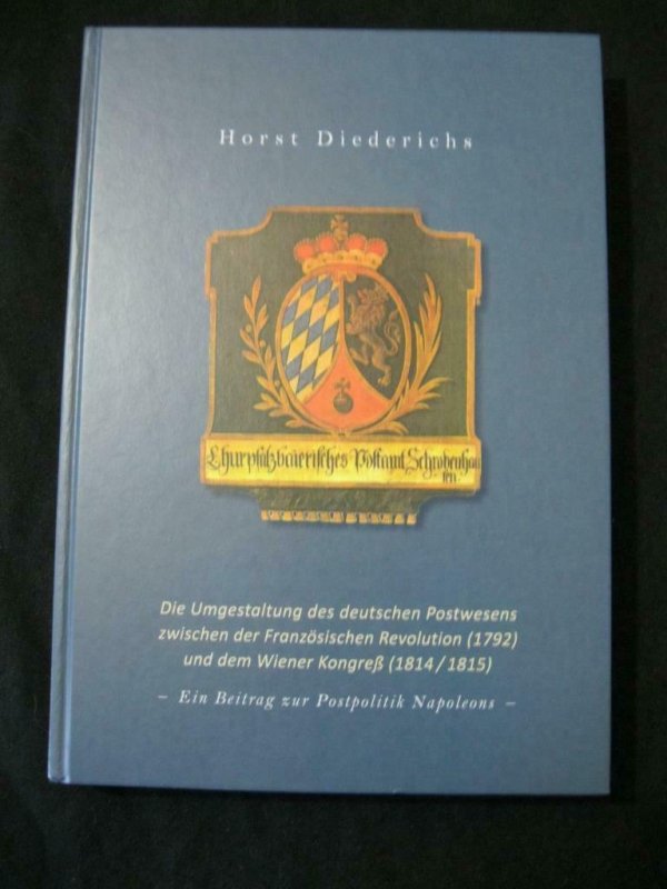 DIE UMGESTALTUNG DES DEUTSCHEN POSTWESENS by HORST DIEDERICHS