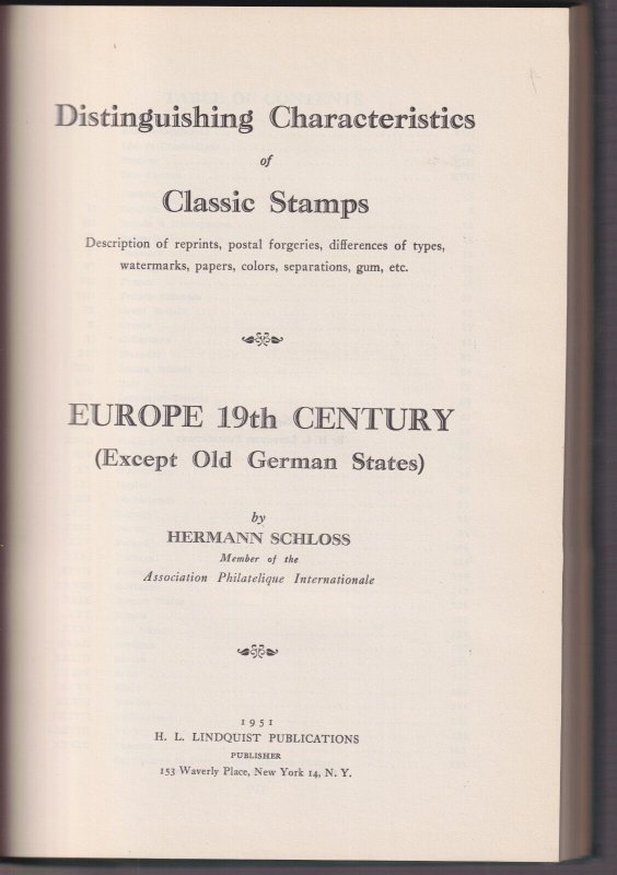 Distinguishing Characteristics of Classic Stamps-Europe, Schloss, 1951, 200 pp.