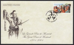 THE GREAT PEACE OF MONTREAL = Native, Indians = Official FDC Canada 2001 #1915