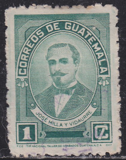 Guatemala 314 José Milla y Vidaurre 1945