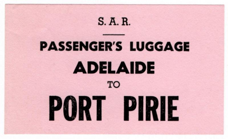 (I.B) Australia - South Australia Railways : Luggage Label (Port Pirie)