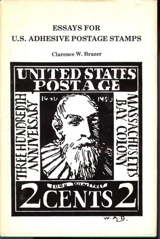 Essays for U.S. Adhesive Postage Stamps,