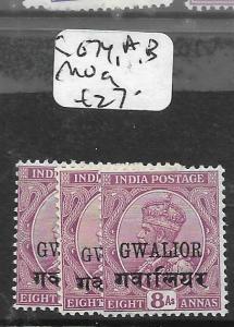 INDIA GWALIOR   (P0310BB) KGV 8A  SG 74, 74A, 74B  MOG